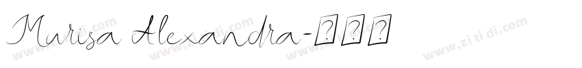 Murisa Alexandra字体转换